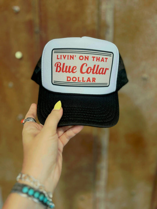Livin' on that Blue Collar Dollar - Black & White Otto Trucker Hat ON SALE!